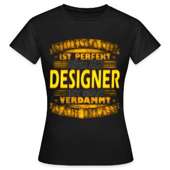 Grafiker Grafik Design Designerin Geschenkidee - Frauen T-Shirt - Schwarz - Vorne - AI Model Female 172 dark (172cm)