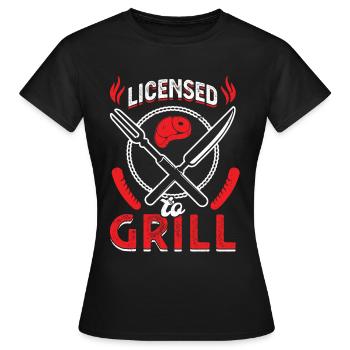 Grillen - Grillmeister - Lizenz zum Grillen - Frauen T-Shirt - Schwarz - Vorne - AI Model Female 172 dark (172cm)