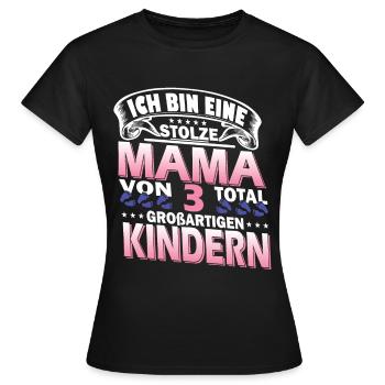 Eltern 3 Kinder Mama von 3 Kindern Geschenk - Frauen T-Shirt - Schwarz - Vorne - AI Model Female 172 dark (172cm)