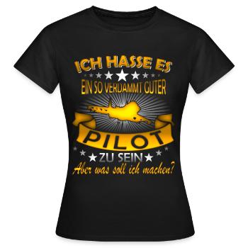 Pilot Piloten Spruch - Frauen T-Shirt - Schwarz - Vorne - AI Model Female 172 dark (172cm)