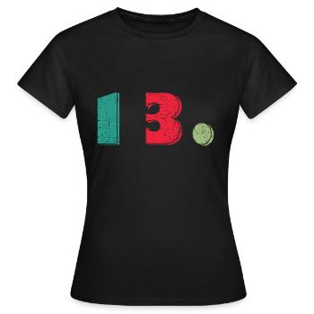 13. Geburtstag 13 Jahre Pubertät Endlich 13 Ich - Frauen T-Shirt - Schwarz - Vorne - AI Model Female 172 dark (172cm)