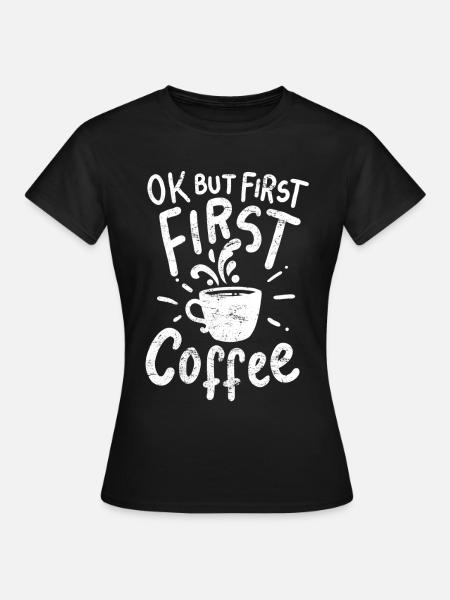 Kaffee Kaffee Kaffee - T-shirt dam - svart