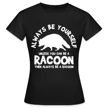 Raccoon Inspirational - Women's T-Shirt - black - Front - AI Model Female 172 dark (172cm)