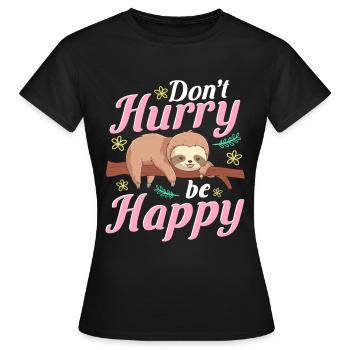Faultier Witzig Sprichwort - Frauen T-Shirt - Schwarz - Vorne - AI Model Female 172 dark (172cm)