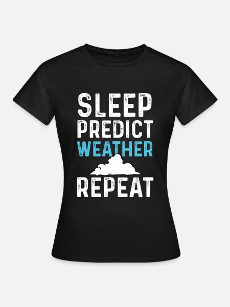 Wetter Meteorologe - Frauen T-Shirt - Schwarz