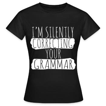 Professeur d'anglais grammaire - T-shirt Femme - noir - Devant - AI Model Female 172 dark (172cm)