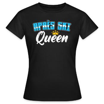 Après Ski Queen - Frauen T-Shirt - Schwarz - Vorne - AI Model Female 172 dark (172cm)