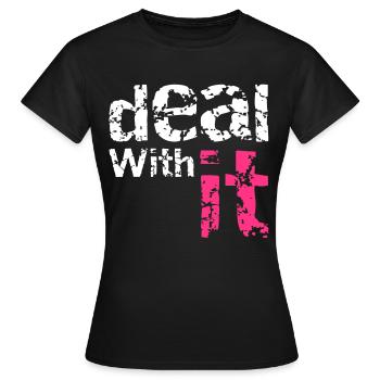 deal with it - T-shirt Femme - noir - Devant - AI Model Female 172 dark (172cm)
