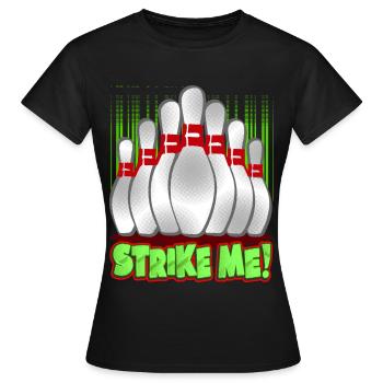 Bowling Kegeln Sport Kegel - Frauen T-Shirt - Schwarz - Vorne - AI Model Female 172 dark (172cm)