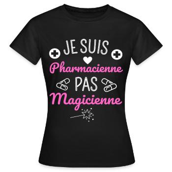 Je suis pharmacienne pas magicienne humour cadeau - T-shirt Femme - noir - Devant - AI Model Female 172 dark (172cm)