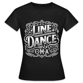 Oma liebt Line Dance - Frauen T-Shirt - Schwarz - Vorne - AI Model Female 172 dark (172cm)