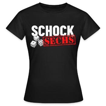 Schocken Knobeln Schock Sechs - Frauen T-Shirt - Schwarz - Vorne - AI Model Female 172 dark (172cm)