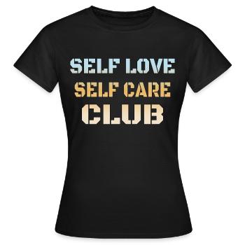 Selbstliebe Affirmationen - Frauen T-Shirt - Schwarz - Vorne - AI Model Female 172 dark (172cm)