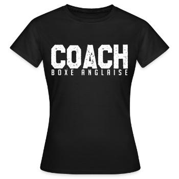 Coach Boxe Anglaise. entraineur de boxe anglaise. - T-shirt Femme - noir - Devant - AI Model Female 172 dark (172cm)