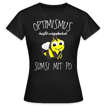 Damen Sumsi mit Po Optimismus Imker Bienen Honig - Frauen T-Shirt - Schwarz - Vorne - AI Model Female 172 dark (172cm)