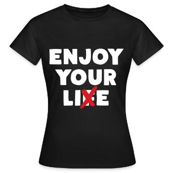 Profitez de votre mensonge - T-shirt Femme - noir - Devant - AI Model Female 172 dark (172cm)