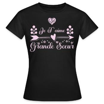 Je t'aime grande sœur. cadeau grande sœur. soeur. - T-shirt Femme - noir - Devant - AI Model Female 172 dark (172cm)