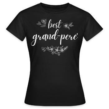 Grand-pere. grand-pere gift - Women's T-Shirt - black - Front - AI Model Female 172 dark (172cm)