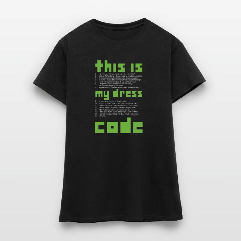 This is my Dress Coder Coder Programming Women's T-Shirt