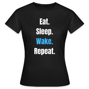 Mange, Sommeil, Répète – Devise typographique audacieuse - T-shirt Femme - noir - Devant - AI Model Female 172 dark (172cm)