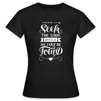 Seek the Lord - Women's T-Shirt - black - Front - AI Model Female 172 dark (172cm)