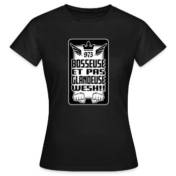 973 bosseuse et pas glandeuse wesh!! - T-shirt Femme - noir - Devant - AI Model Female 172 dark (172cm)