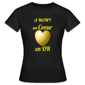 Mamy un Coeur en Or. - T-shirt Femme - noir - Devant - AI Model Female 172 dark (172cm)