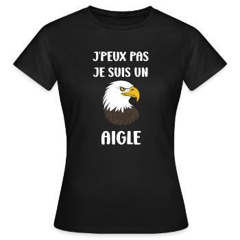 Citation humour Oiseau aigle - T-shirt Femme - noir - Devant - AI Model Female 172 dark (172cm)