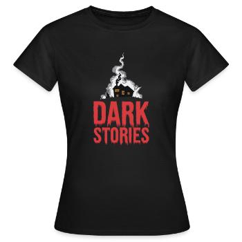 DÜSTERE GESCHICHTEN - Frauen T-Shirt - Schwarz - Vorne - AI Model Female 172 dark (172cm)