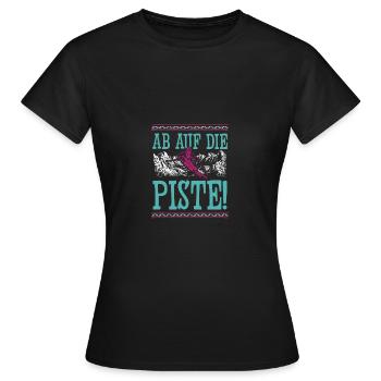 ab auf die piste - Frauen T-Shirt - Schwarz - Vorne - AI Model Female 172 dark (172cm)
