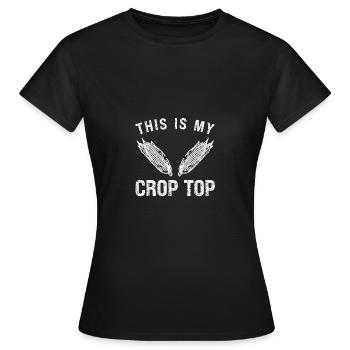 This is my crop top - Women's T-Shirt - black - Front - AI Model Female 172 dark (172cm)