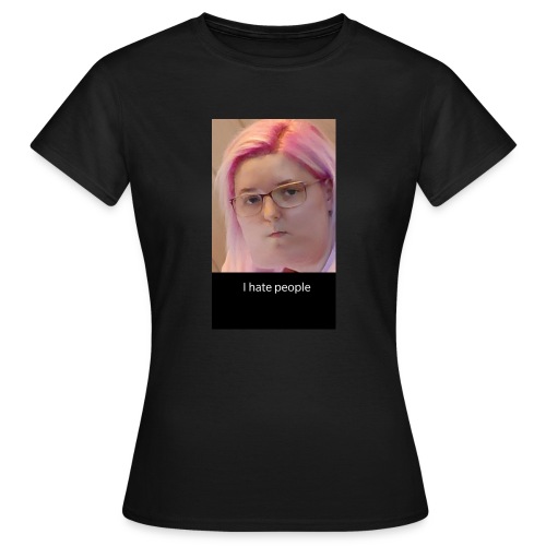 We need this - T-skjorte for kvinner