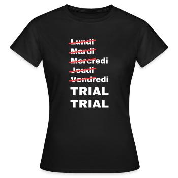 week-end trial - T-shirt Femme - noir - Devant - AI Model Female 172 dark (172cm)