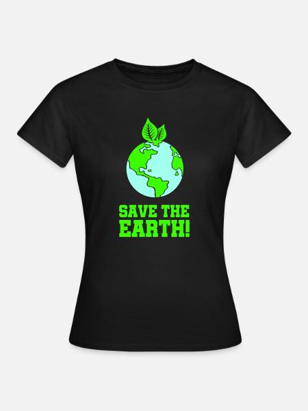 save the earth - Frauen T-Shirt - Schwarz