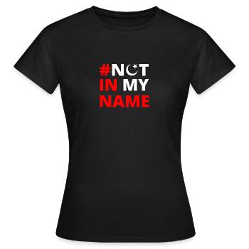 PAS EN MON NOM MUSULMAN ISLAM - T-shirt Femme - noir - Devant - AI Model Female 172 dark (172cm)