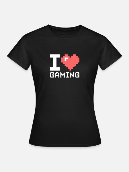 I LOVE GAMING BLACK - T-shirt Femme - noir