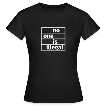 No One is Illegal - T-shirt Femme - noir - Devant - AI Model Female 172 dark (172cm)