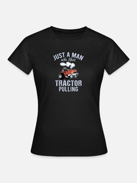 Tractor Pulling Tractor Driver Tractor Puller - Frauen T-Shirt - Schwarz