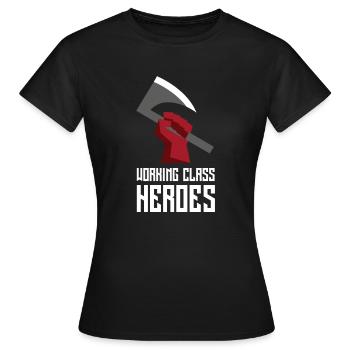WORKING CLASS HEROES - Frauen T-Shirt - Schwarz - Vorne - AI Model Female 172 dark (172cm)