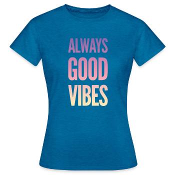 Good vibes - Women's T-Shirt - antique blue sapphire heather - Front - AI Model Female 172 dark (172cm)