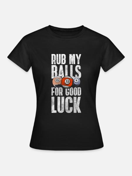 Pool Kugel Queue - Frauen T-Shirt - Schwarz