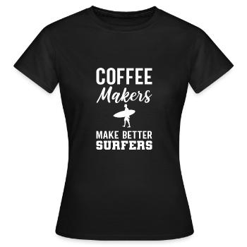Faire un meilleur cadeau de surfeur barista - T-shirt Femme - noir - Devant - AI Model Female 172 dark (172cm)