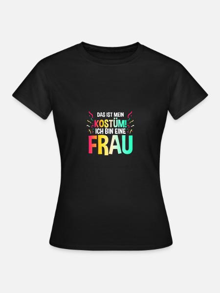 Jecken Fasching Karneval - Frauen T-Shirt - Schwarz