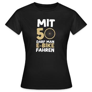 E-Bike mit 50 - Frauen T-Shirt - Schwarz - Vorne - AI Model Female 172 dark (172cm)