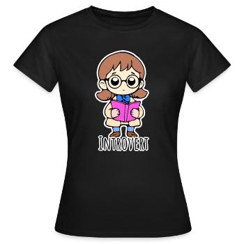 Bin eher zurückhaltend und introvertiert - Frauen T-Shirt - Schwarz - Vorne - AI Model Female 172 dark (172cm)