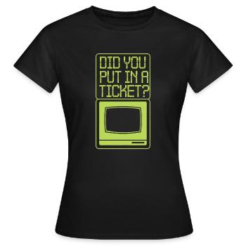 Avez-vous pris un billet ? - T-shirt Femme - noir - Devant - AI Model Female 172 dark (172cm)