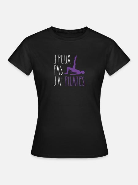 J'peux pas j'ai pilates - T-shirt Femme - noir