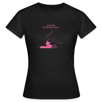 Citations non motivantes - à la recherche de la paix - T-shirt Femme - noir - Devant - AI Model Female 172 dark (172cm)