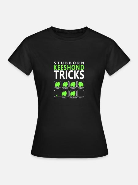 Hartnäckige Keeshond-Tricks - Frauen T-Shirt - Schwarz