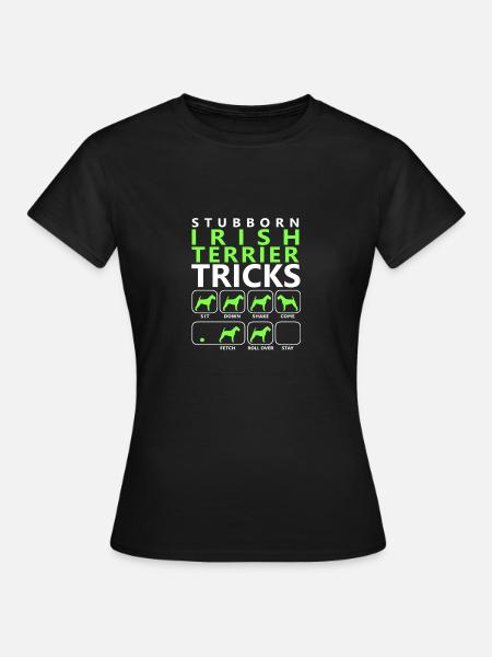 Hartnäckige Irish Terrier Tricks - Frauen T-Shirt - Schwarz